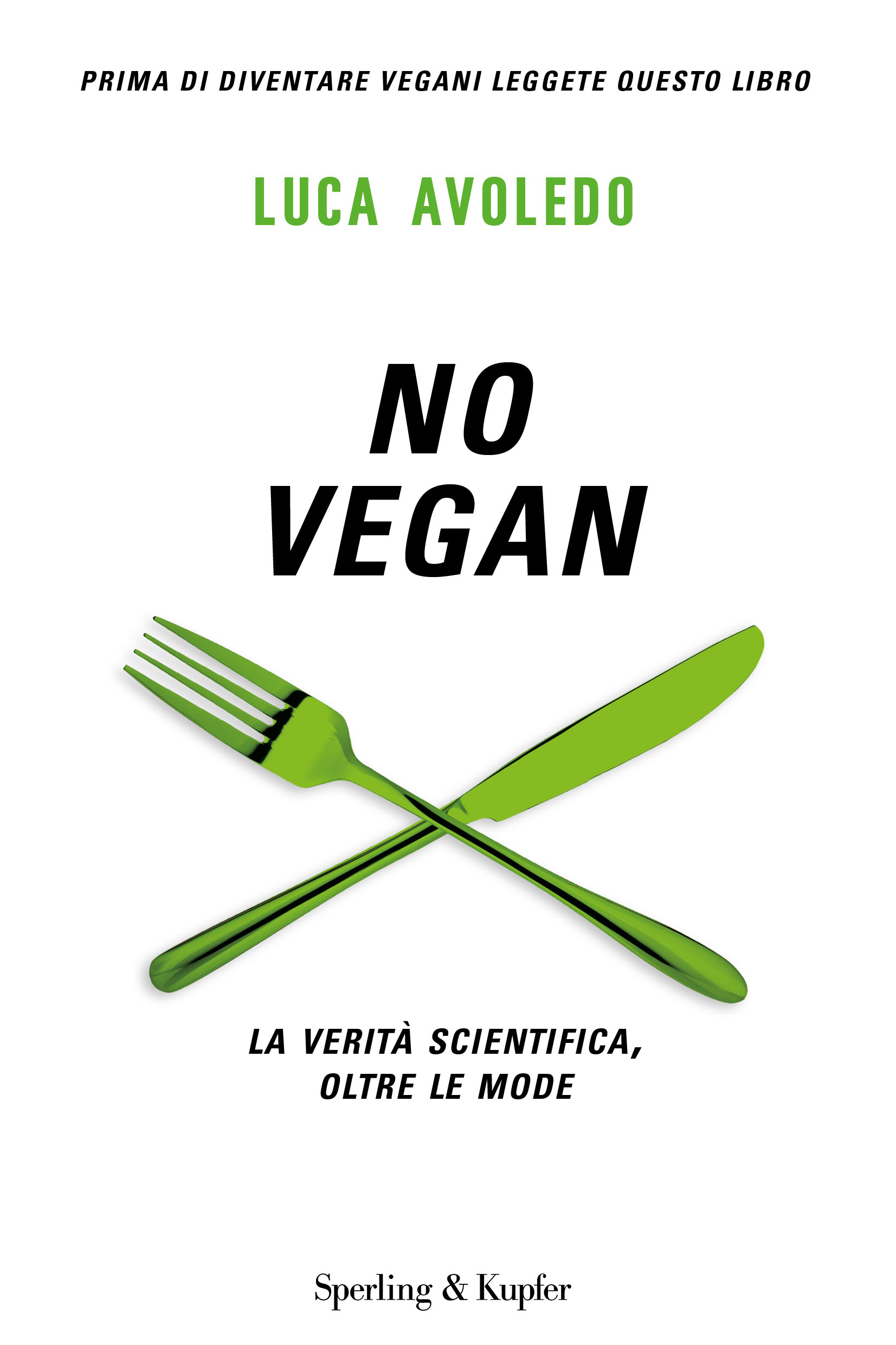 
            	Vegan o non vegan? NO VEGAN!